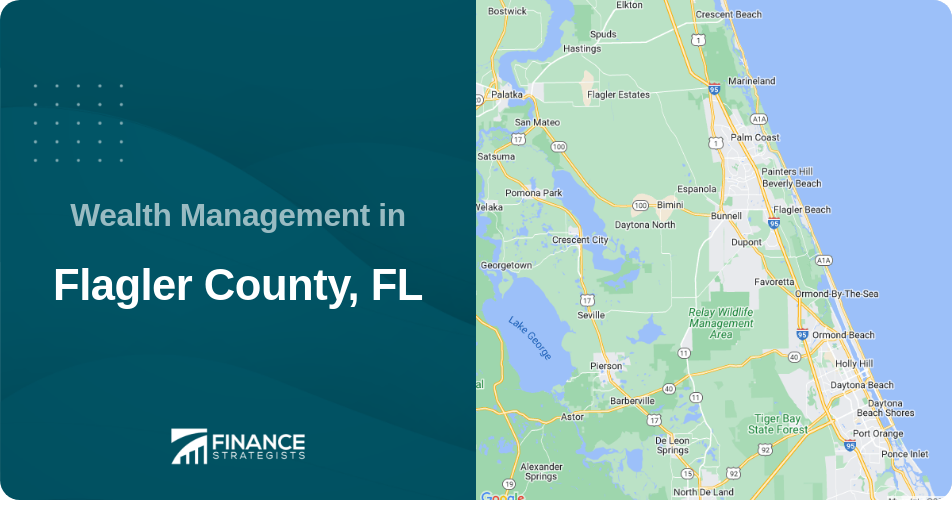 Wealth Management in Flagler County, FL