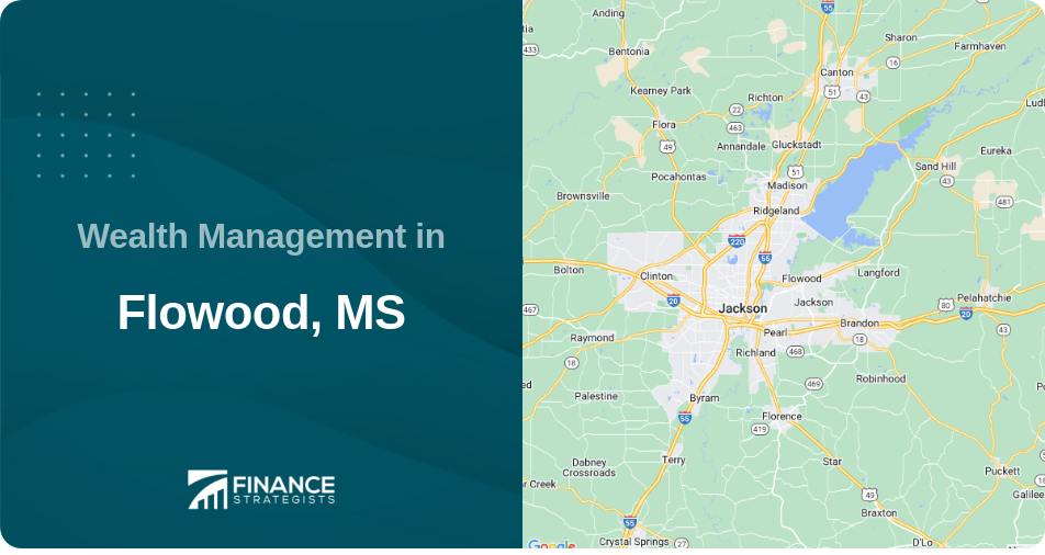 Wealth Management in Flowood, MS