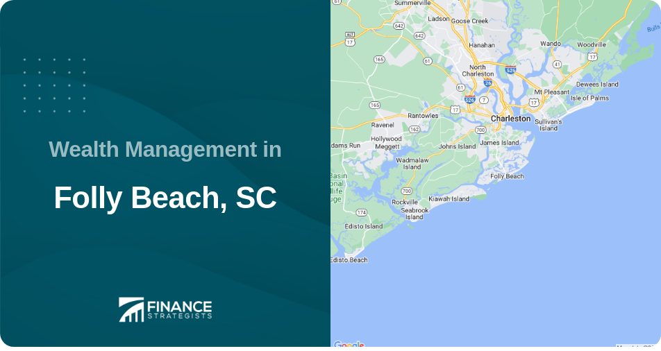 Wealth Management in Folly Beach, SC