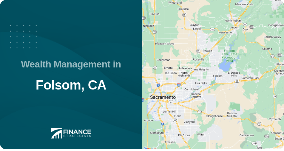 Wealth Management in Folsom, CA