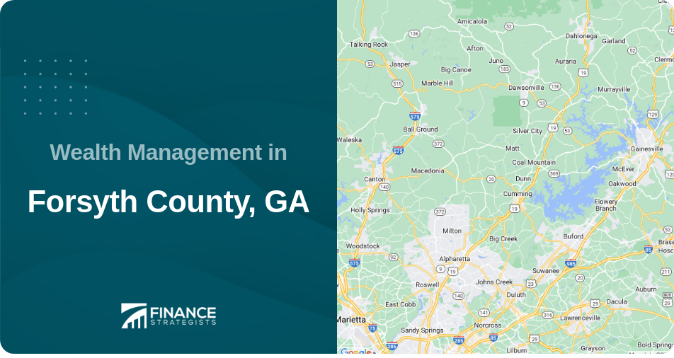 Wealth Management in Forsyth County, GA