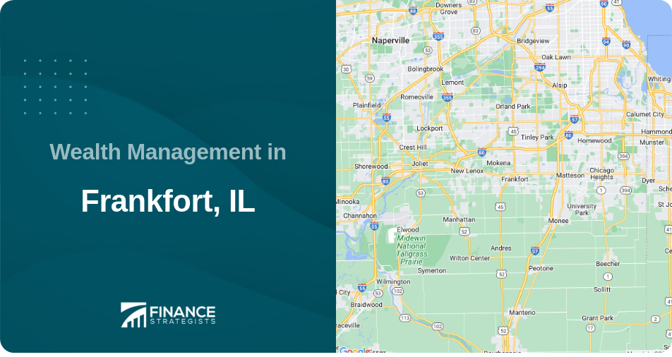 Wealth Management in Frankfort, IL