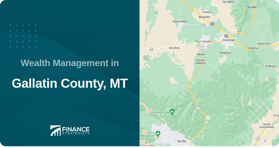 Wealth Management in Gallatin County, MT