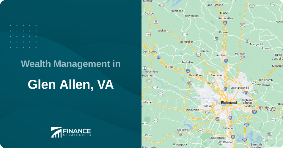 Wealth Management in Glen Allen, VA