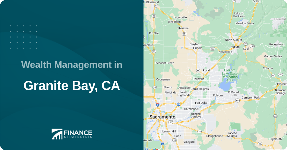 Wealth Management in Granite Bay, CA