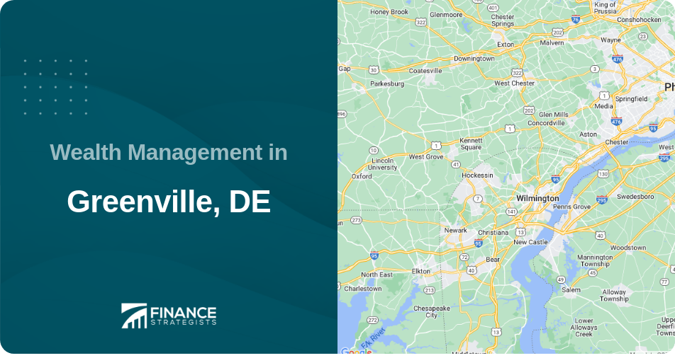 Wealth Management in Greenville, DE