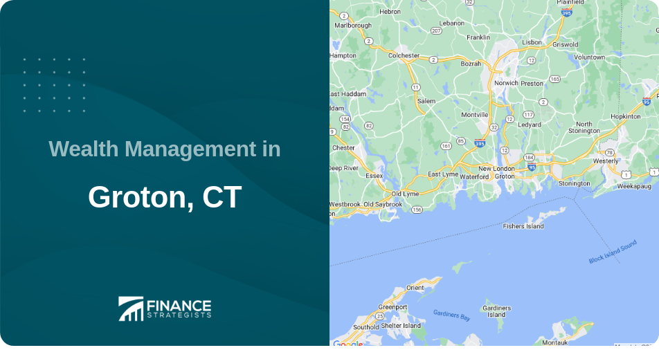 Wealth Management in Groton, CT