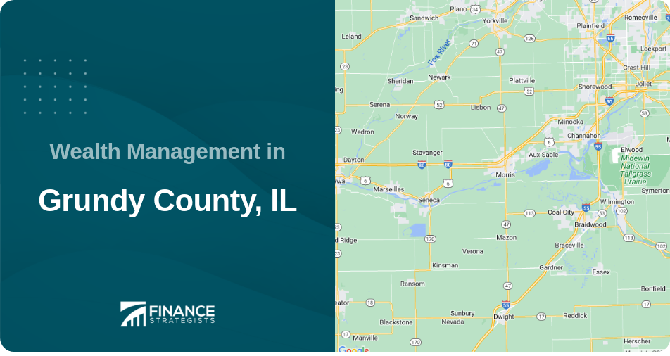 Wealth Management in Grundy County, IL