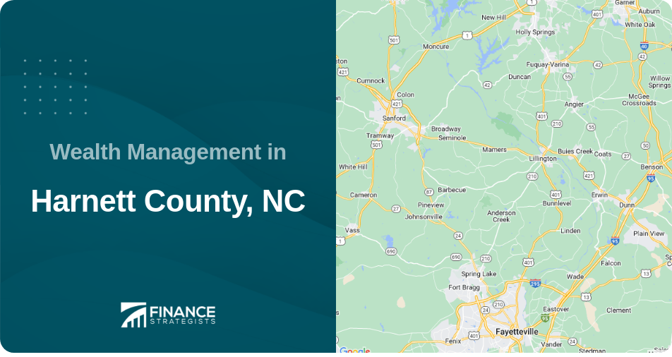 Wealth Management in Harnett County, NC