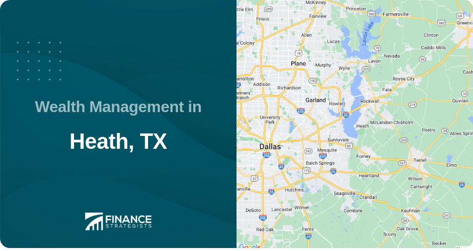 Wealth Management in Heath, TX