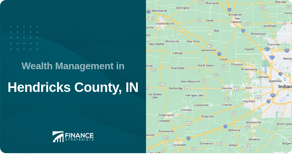 Wealth Management in Hendricks County, IN