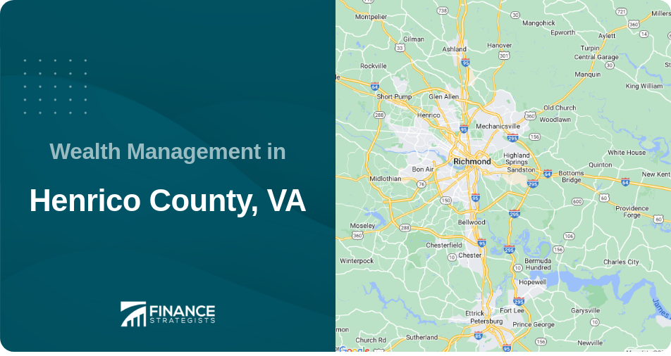 Wealth Management in Henrico County, VA
