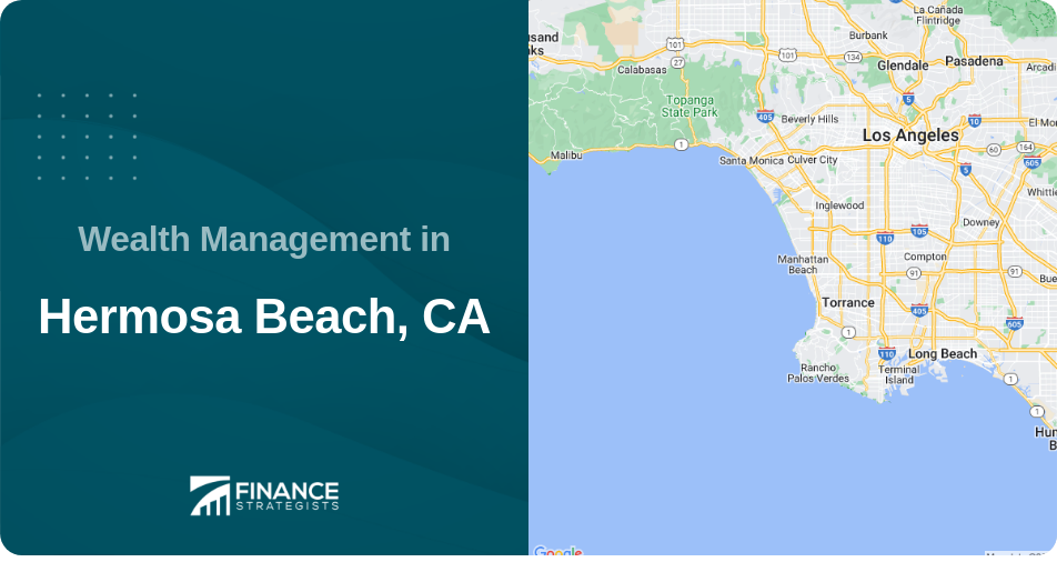 Wealth Management in Hermosa Beach, CA