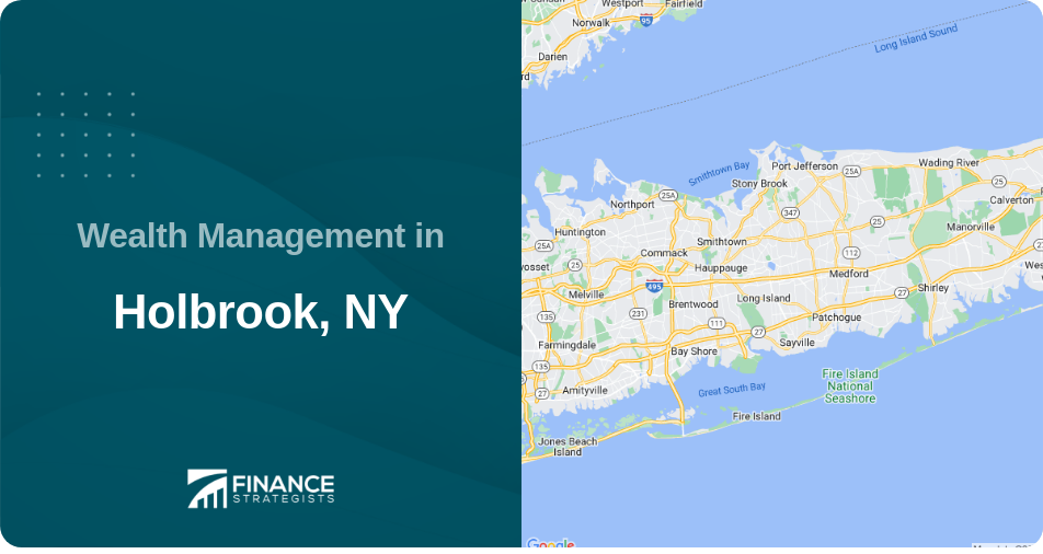 Wealth Management in Holbrook, NY