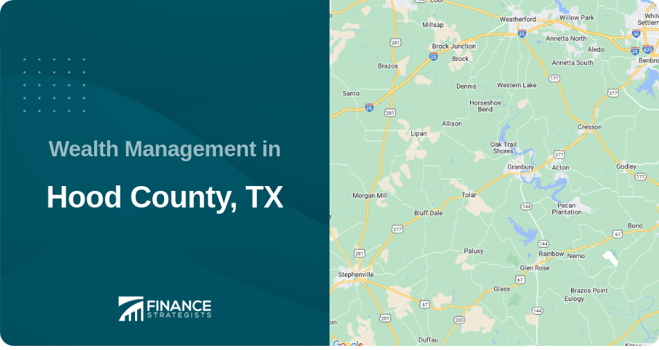 Wealth Management in Hood County, TX