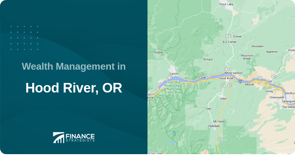 Wealth Management in Hood River, OR