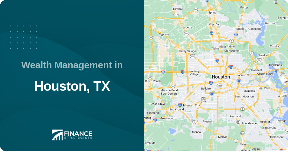 Wealth Management in Houston, TX