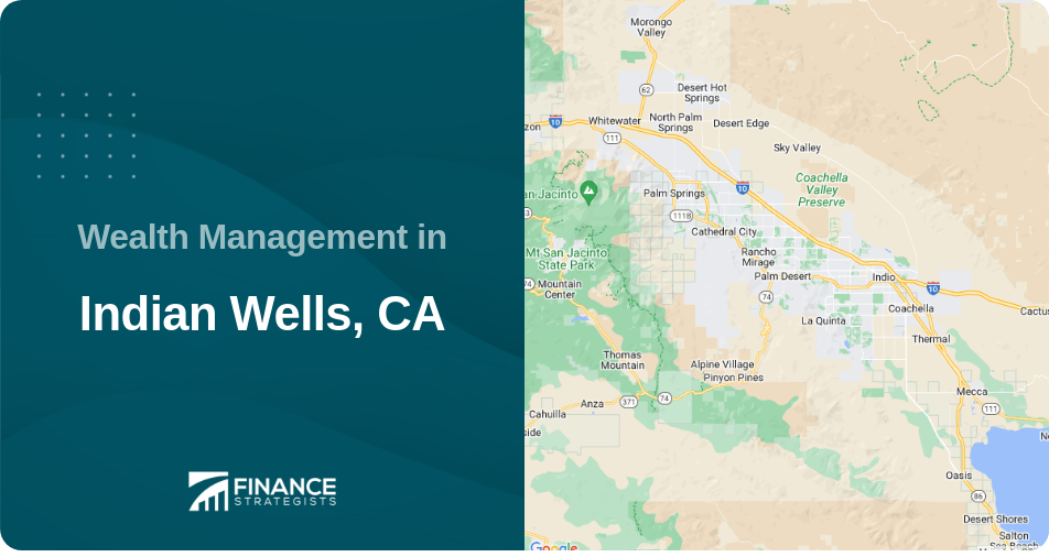 Wealth Management in Indian Wells, CA