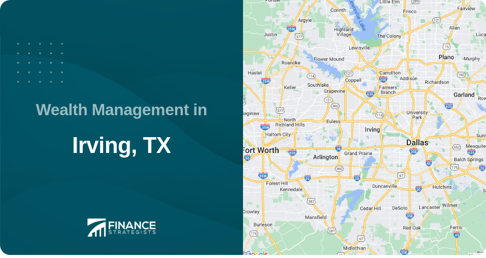 Wealth Management in Irving, TX