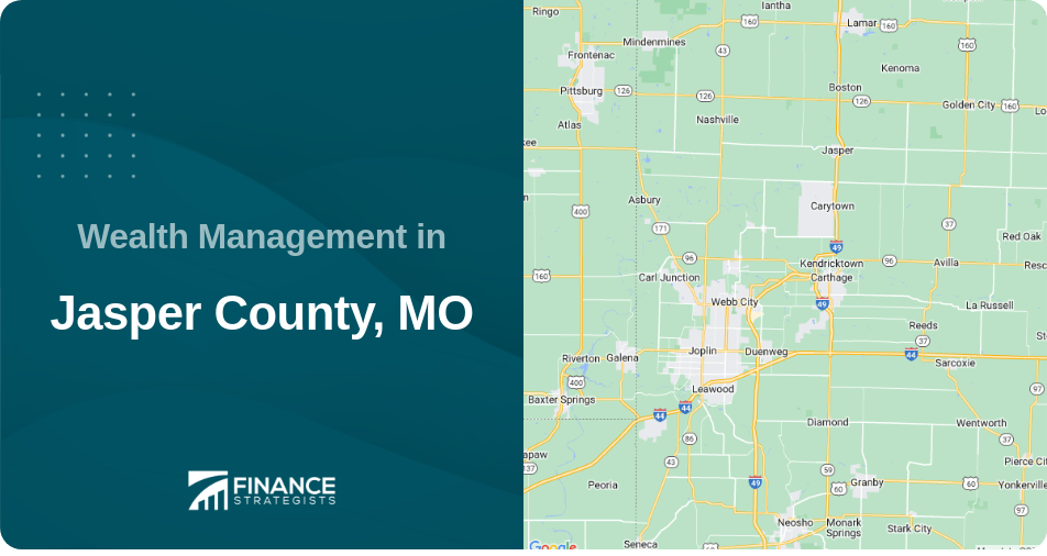 Wealth Management in Jasper County, MO