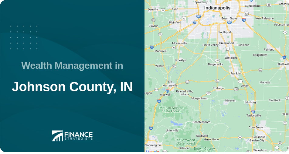 Wealth Management in Johnson County, IN