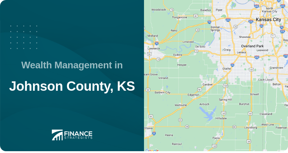 Wealth Management in Johnson County, KS