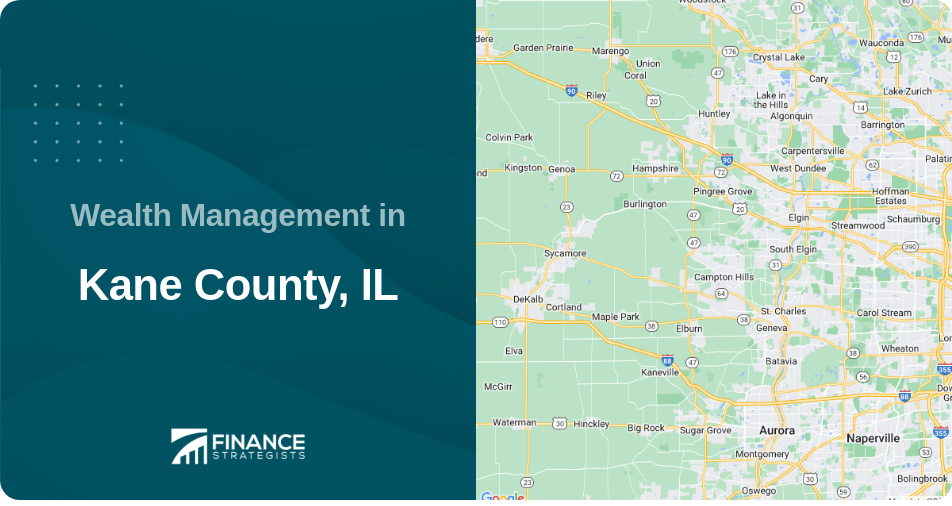 Wealth Management in Kane County, IL
