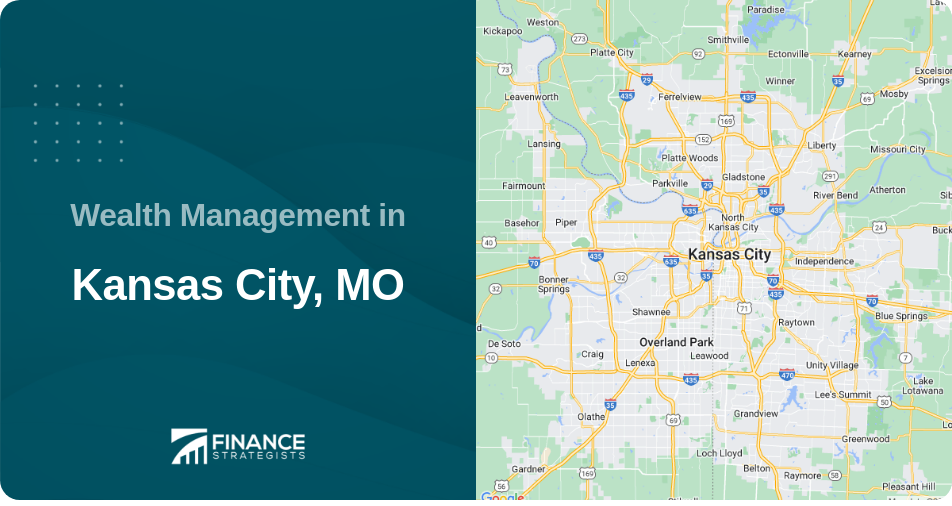 Wealth Management in Kansas City, MO