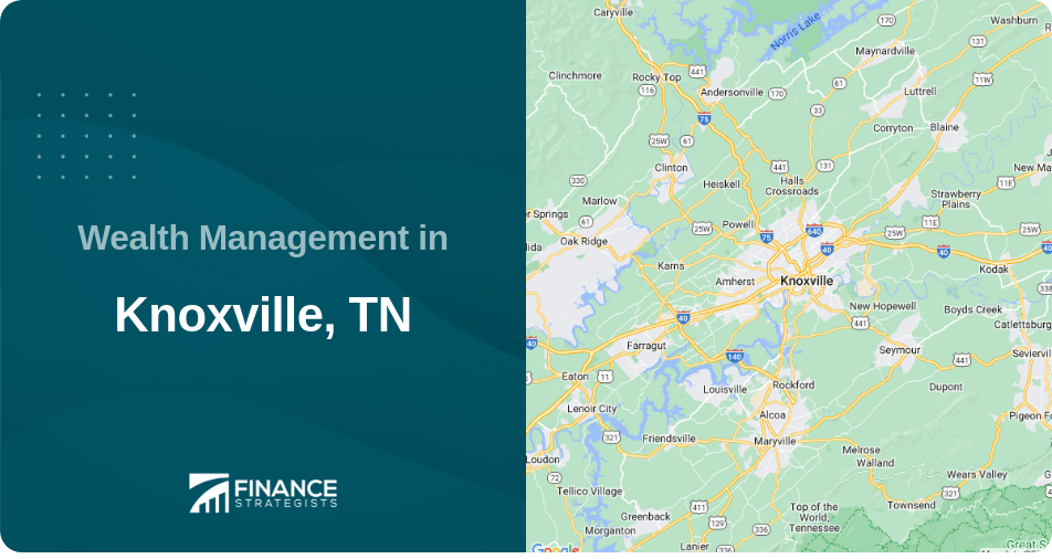 Wealth Management in Knoxville, TN