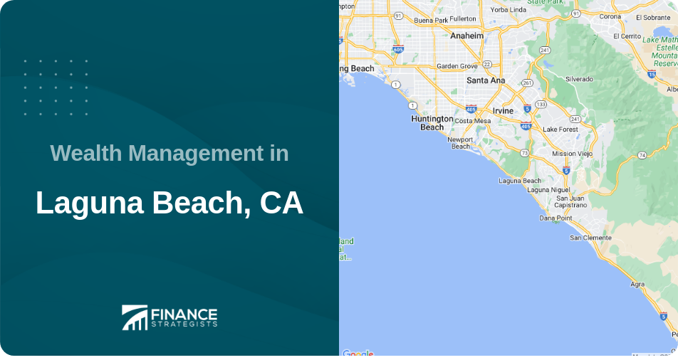 Wealth Management in Laguna Beach, CA