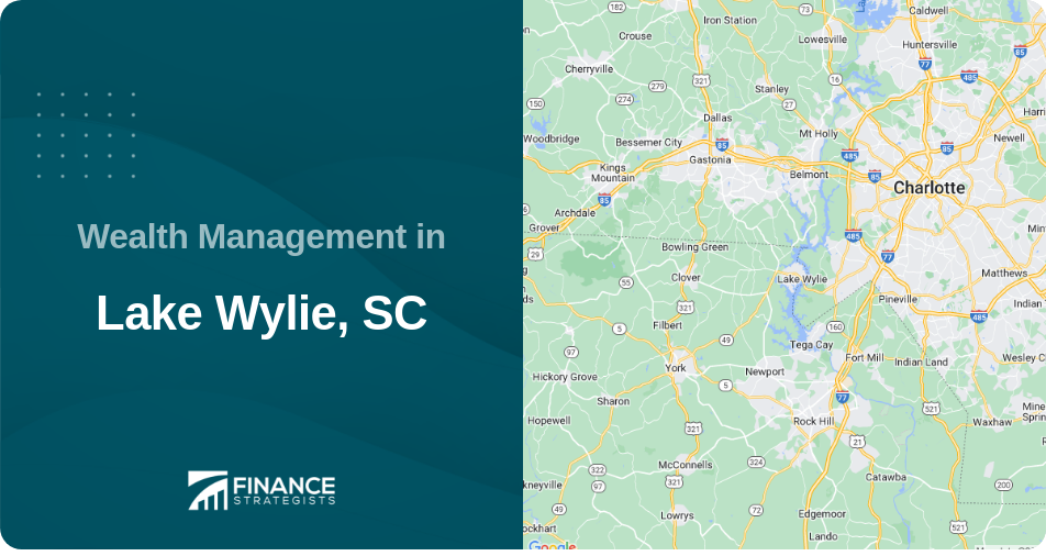 Wealth Management in Lake Wylie, SC