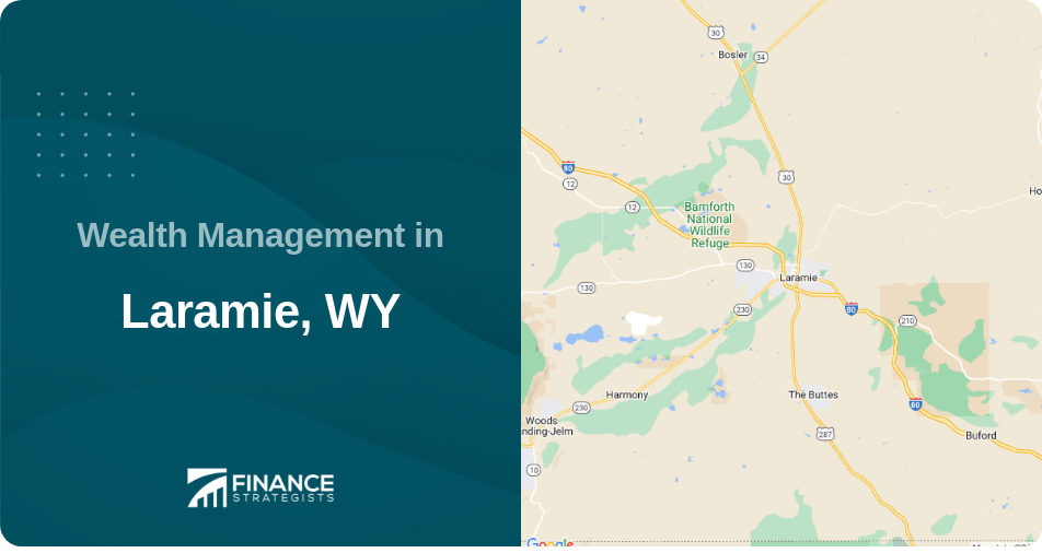 Wealth Management in Laramie, WY