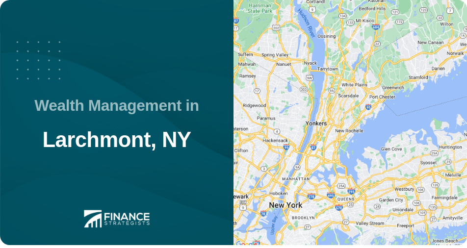 Wealth Management in Larchmont, NY