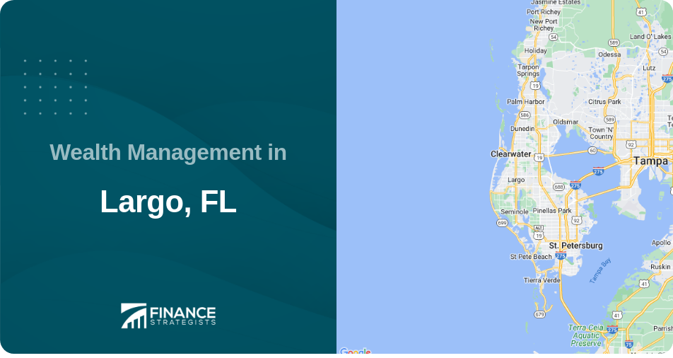 Wealth Management in Largo, FL