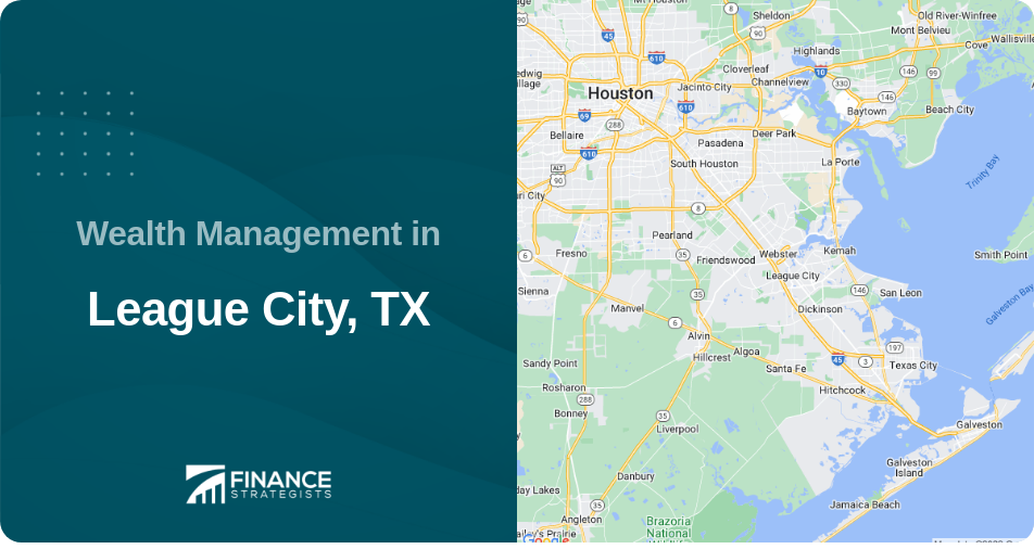 Wealth Management in League City, TX