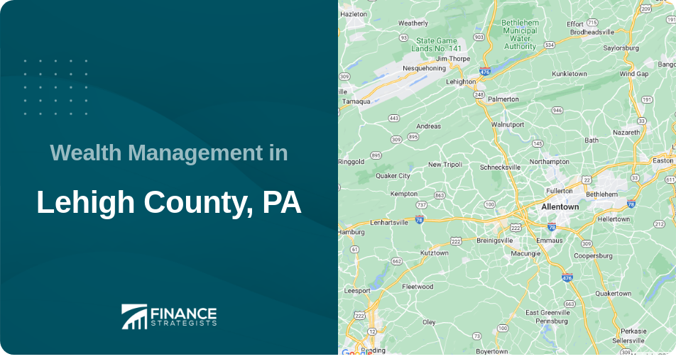 Wealth Management in Lehigh County, PA