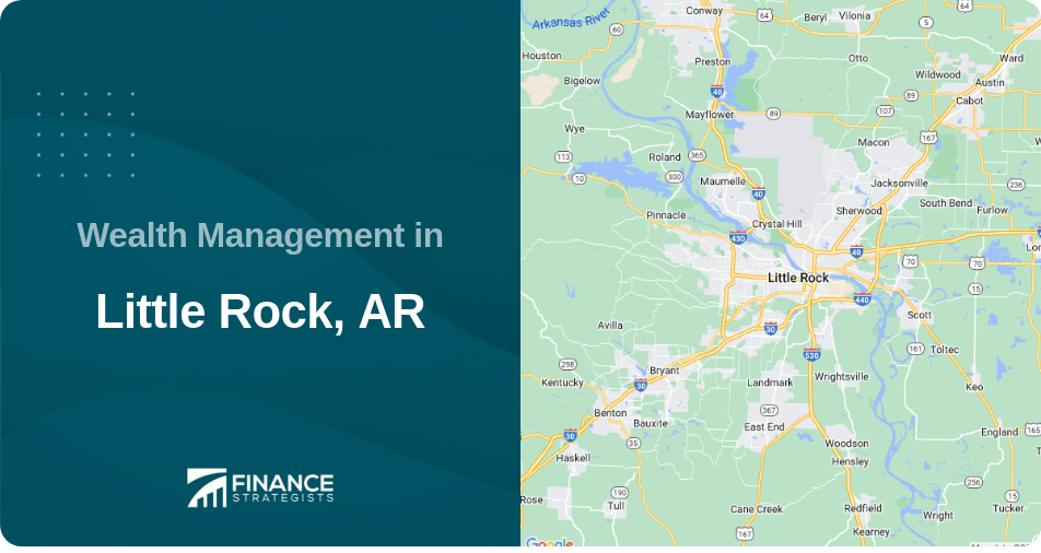 Wealth Management in Little Rock, AR