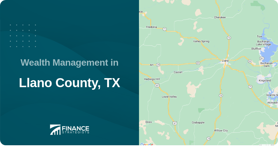 Wealth Management in Llano County, TX