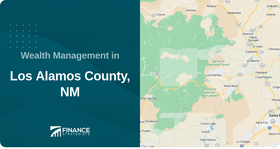 Wealth Management in Los Alamos County, NM