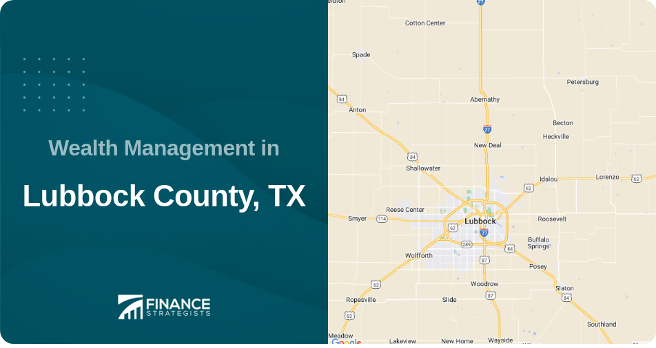 Wealth Management in Lubbock County, TX