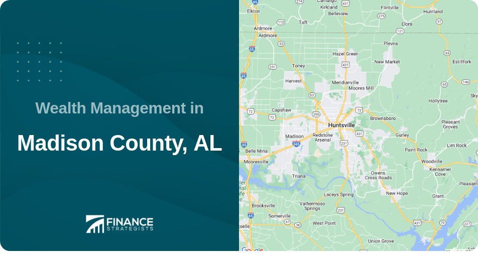 Wealth Management in Madison County, AL