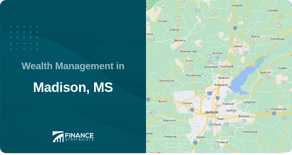 Wealth Management in Madison, MS