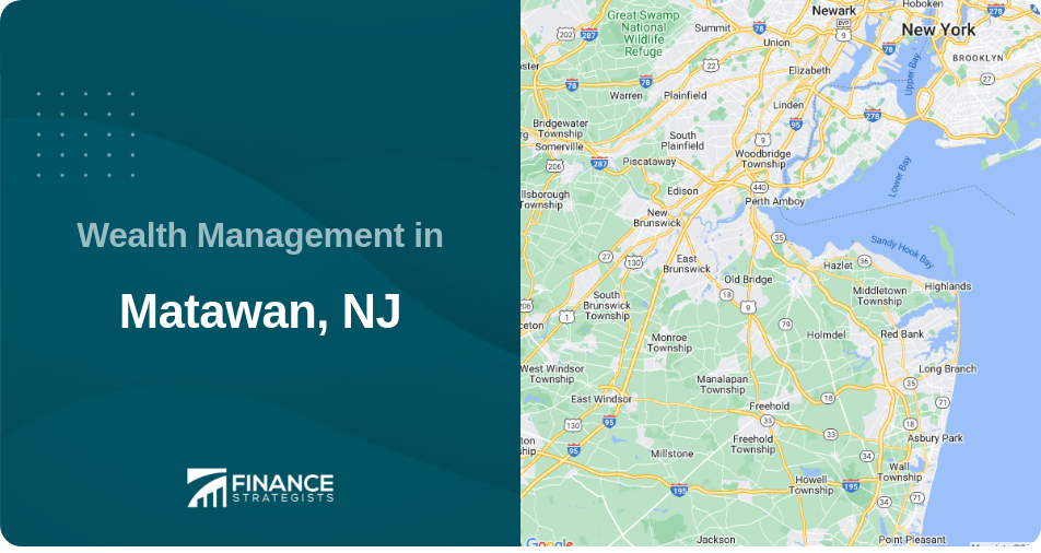 Wealth Management in Matawan, NJ