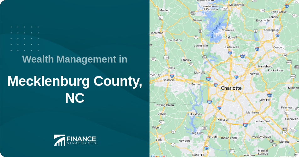 Wealth Management in Mecklenburg County, NC