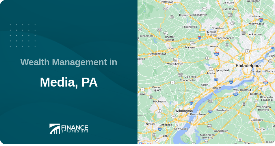 Wealth Management in Media, PA