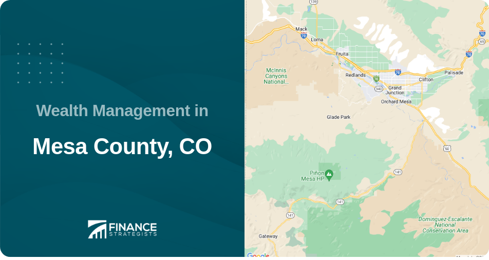 Wealth Management in Mesa County, CO