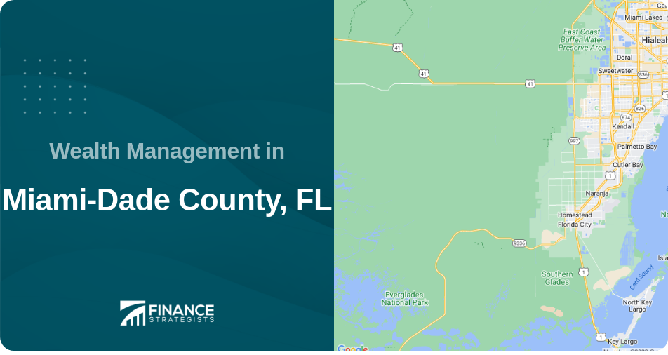 Wealth Management in Miami-Dade County, FL