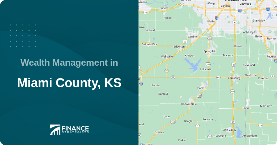Wealth Management in Miami County, KS