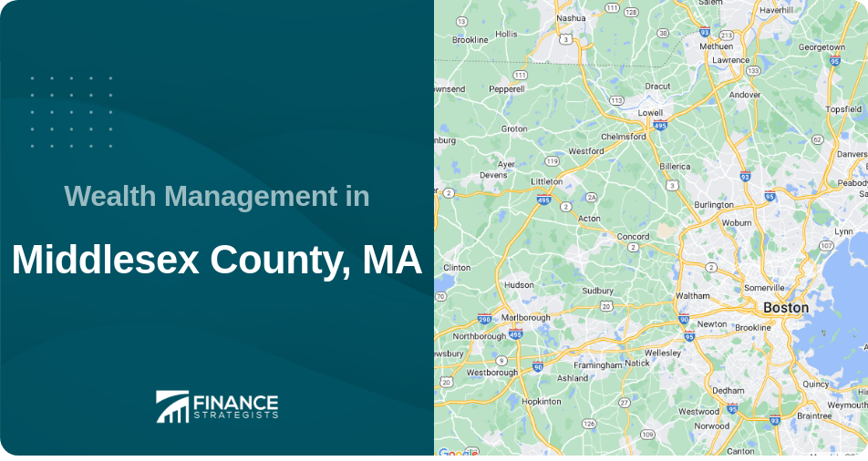 Wealth Management in Middlesex County, MA