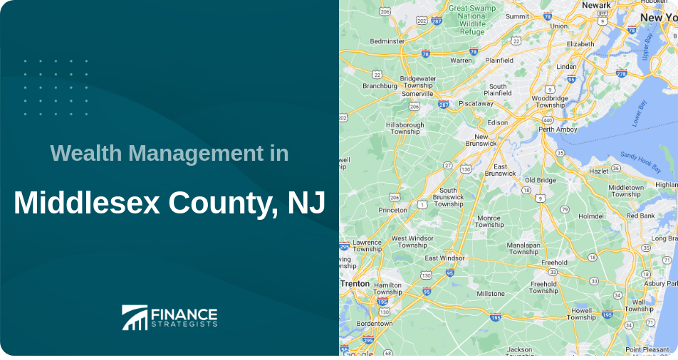 Wealth Management in Middlesex County, NJ